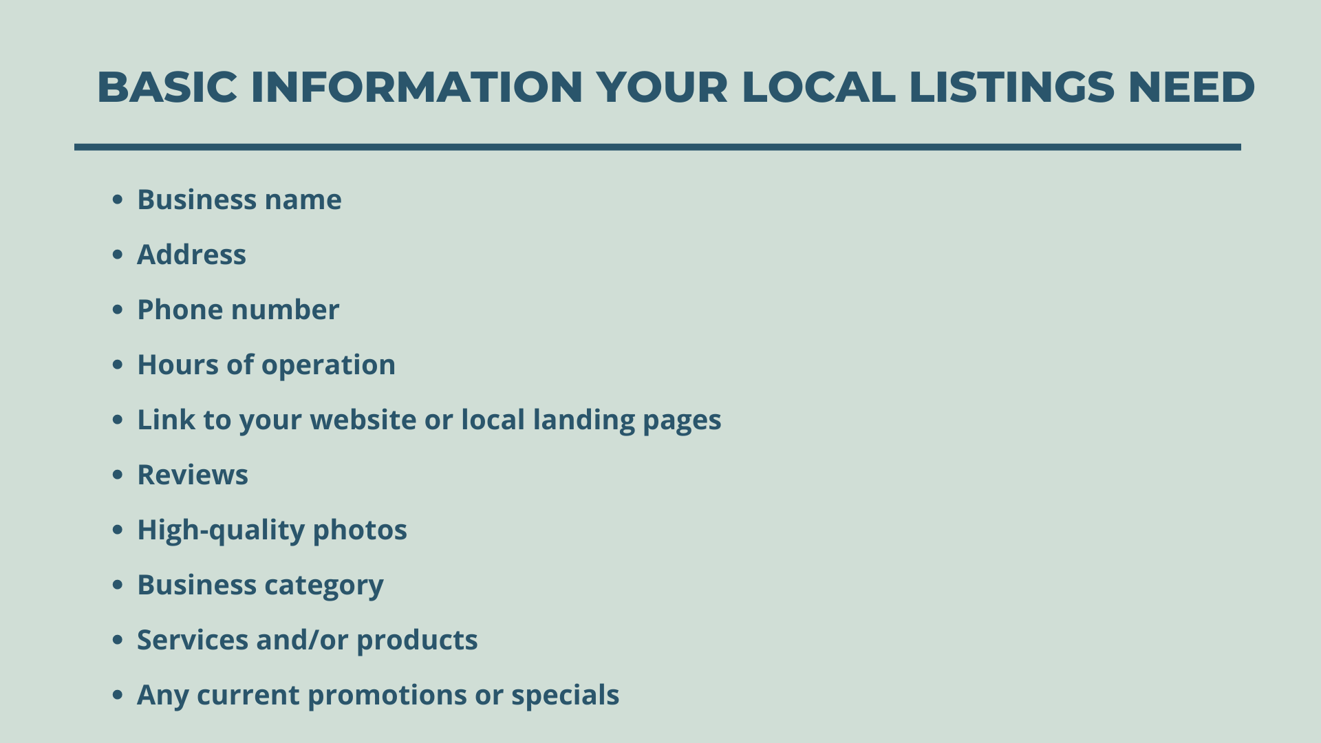 List of basic information your local listings need in navy blue bullet point text on a light gray and green background