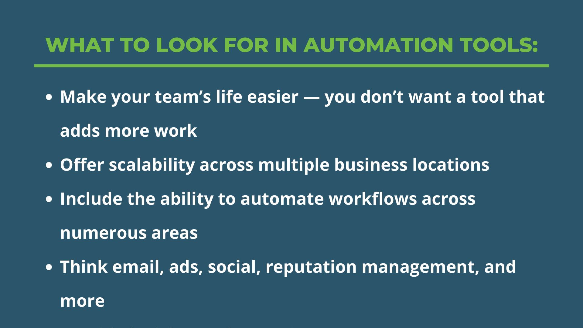 A dark blue background with green and white text highlighting what to look for when choosing an automation tool