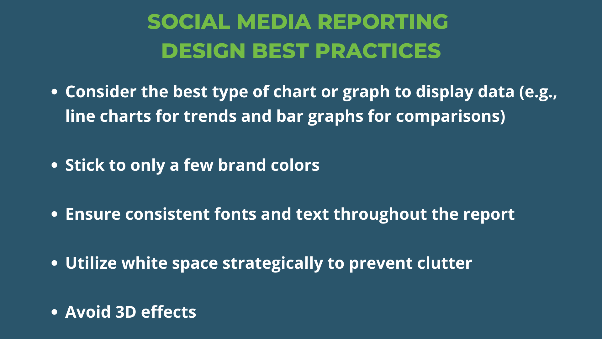 Dark blue background with a green heading and white bullet point text explaining social media reporting design best practices