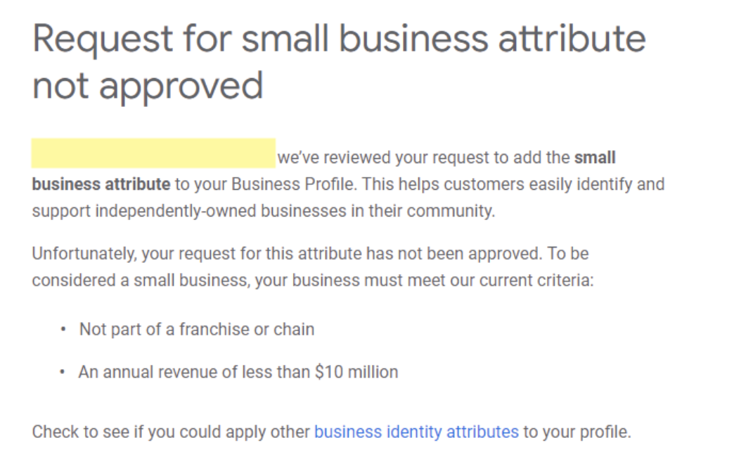 Example of Google’s messaging when the small business attribute is not approved
