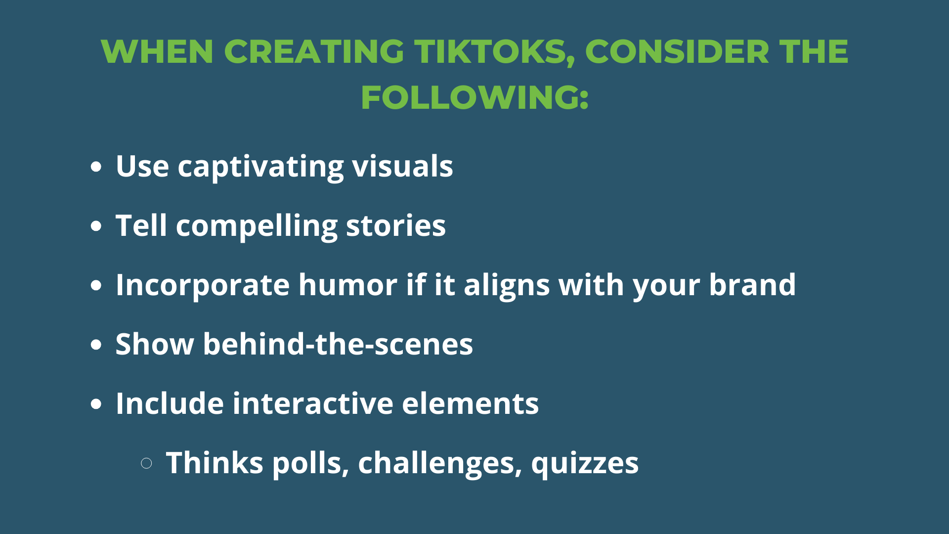 A list of what brand's should consider when creating TikToks